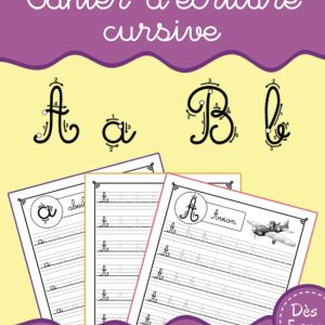 Cahier d&rsquo;apprentissage Montessori : Écriture cursive de l&rsquo;alphabet pour CP et grande section