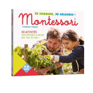 Je jardine et je grandis avec Montessori – jeu éducatif jardinage enfant