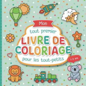 Livre de coloriage Montessori pour enfants de 1 à 3 ans
